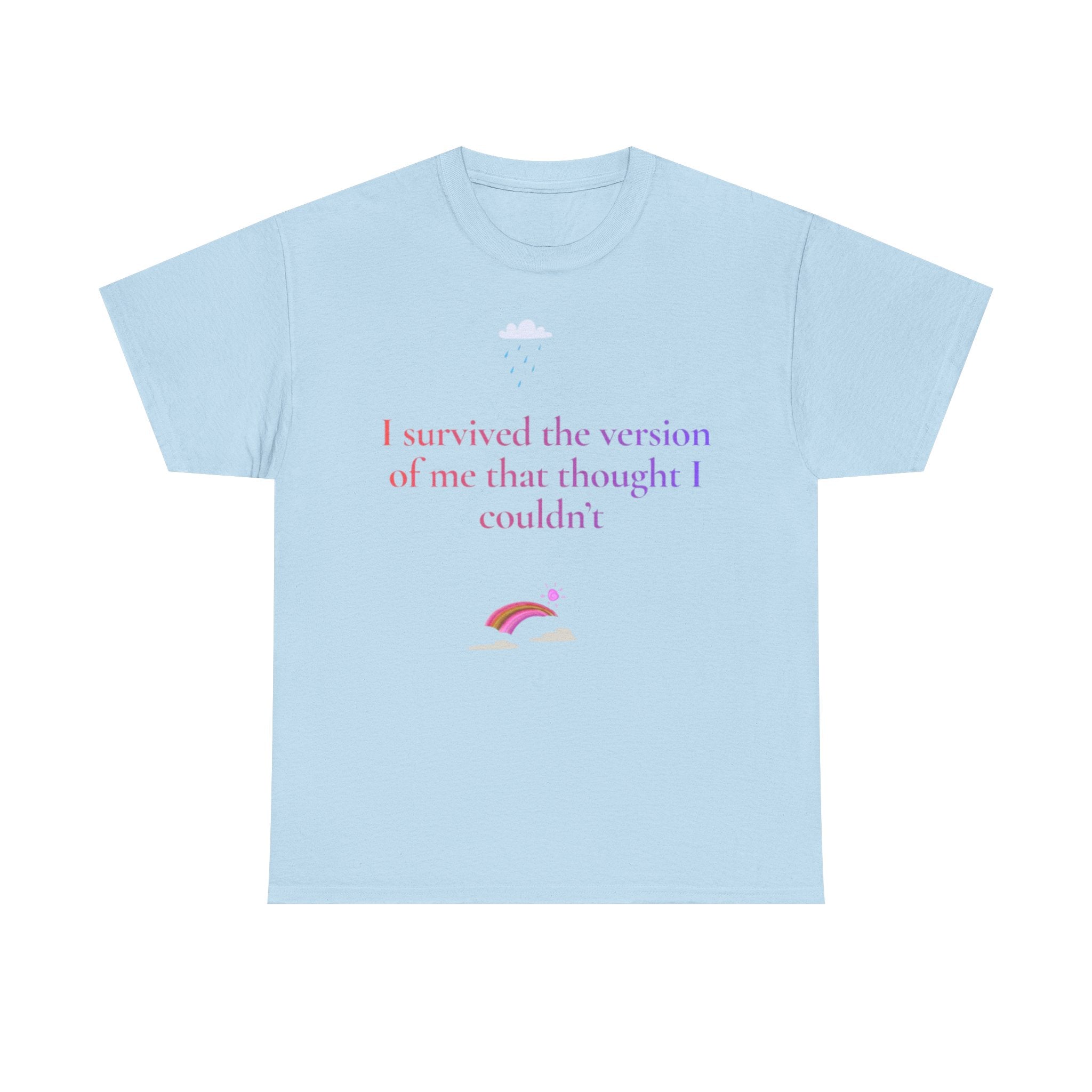 I Survived The Version Of Me That Thought I Couldn't T-Shirt | Phoenix Rising Tee