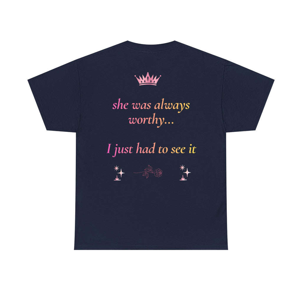 Falling in love with the Girl I am becoming Seeing Your Worth & Magic Tee | Self Love Quote, Positive Affirmation T-Shirt