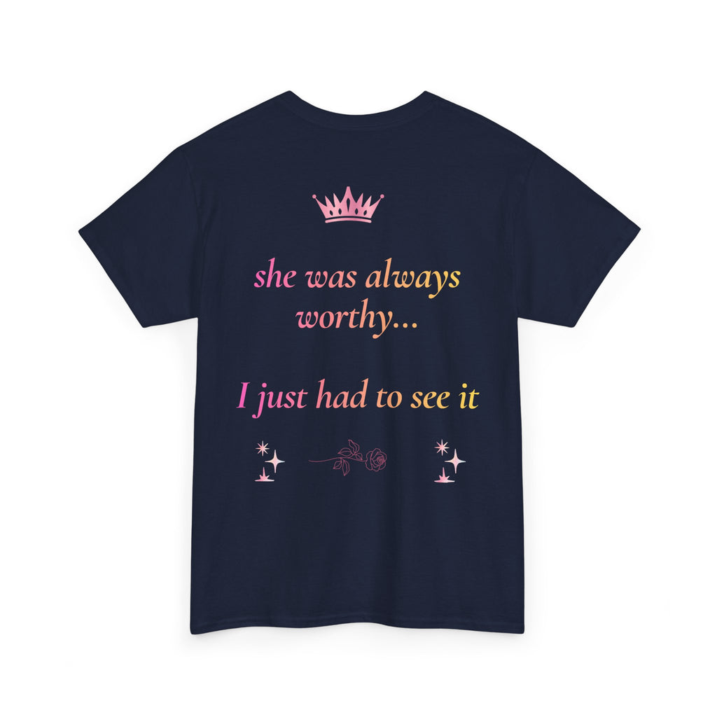 Falling in love with the Girl I am becoming Seeing Your Worth & Magic Tee | Self Love Quote, Positive Affirmation T-Shirt