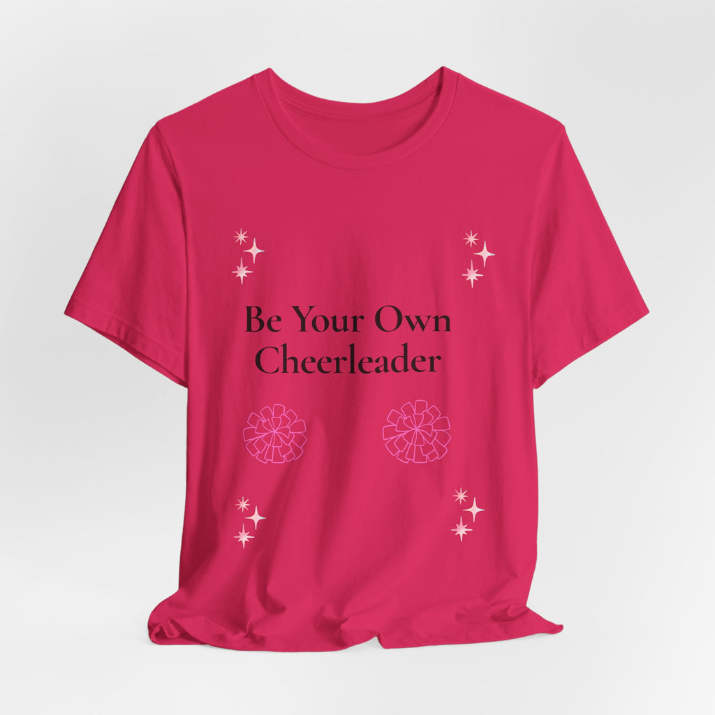 Be Your Own Cheerleader T-Shirt | Cheer Pom-Poms Motivational Tee