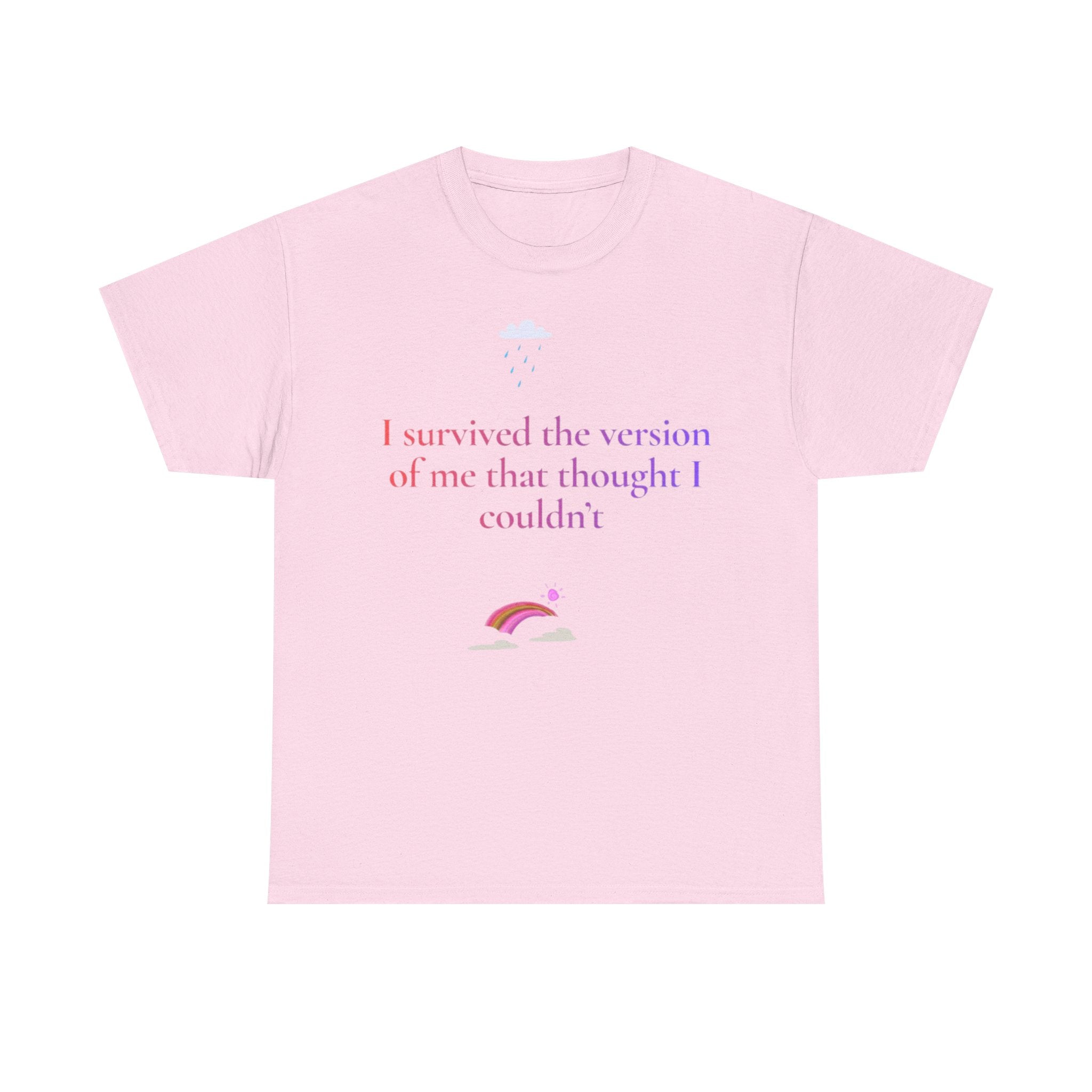 I Survived The Version Of Me That Thought I Couldn't T-Shirt | Phoenix Rising Tee
