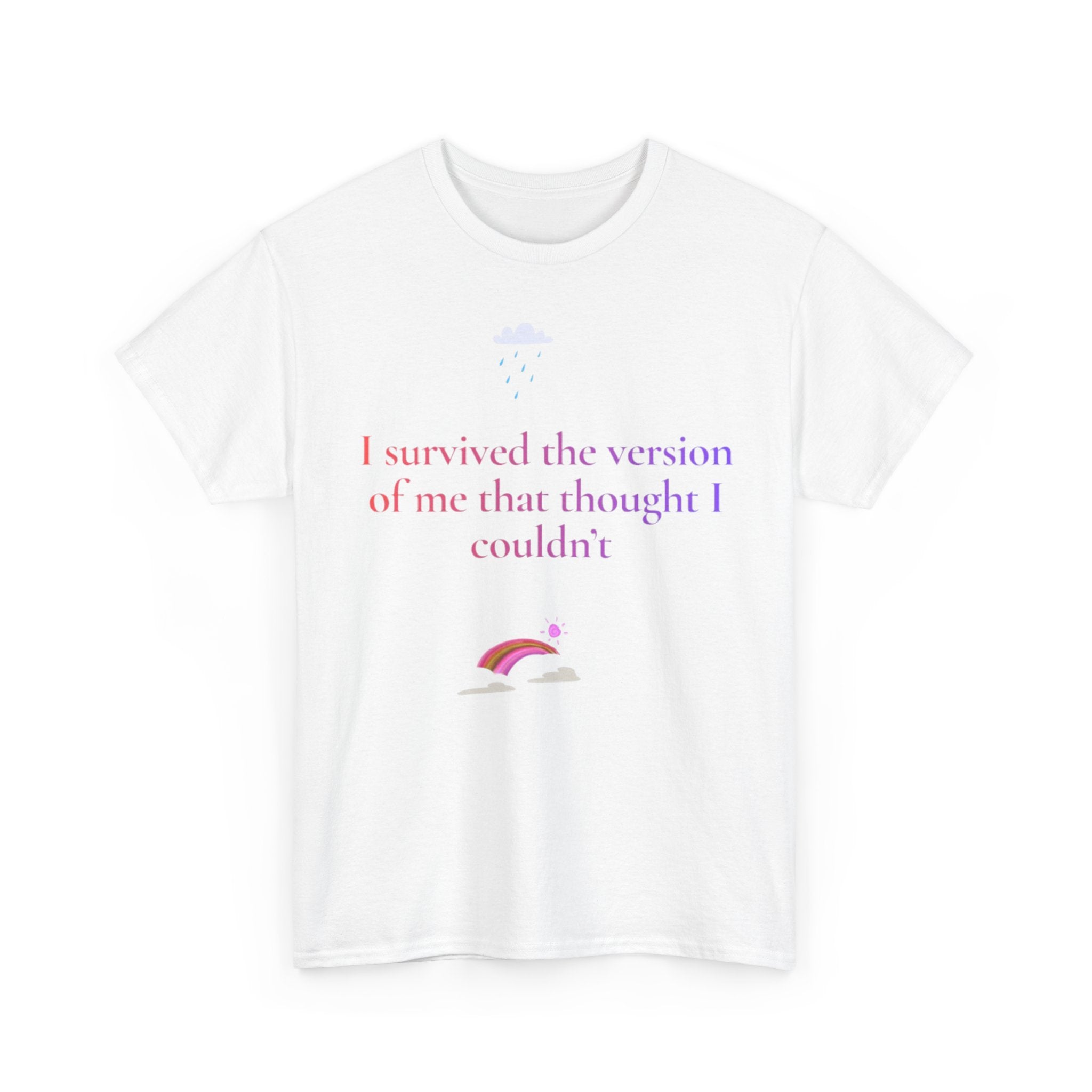 I Survived The Version Of Me That Thought I Couldn't T-Shirt | Phoenix Rising Tee