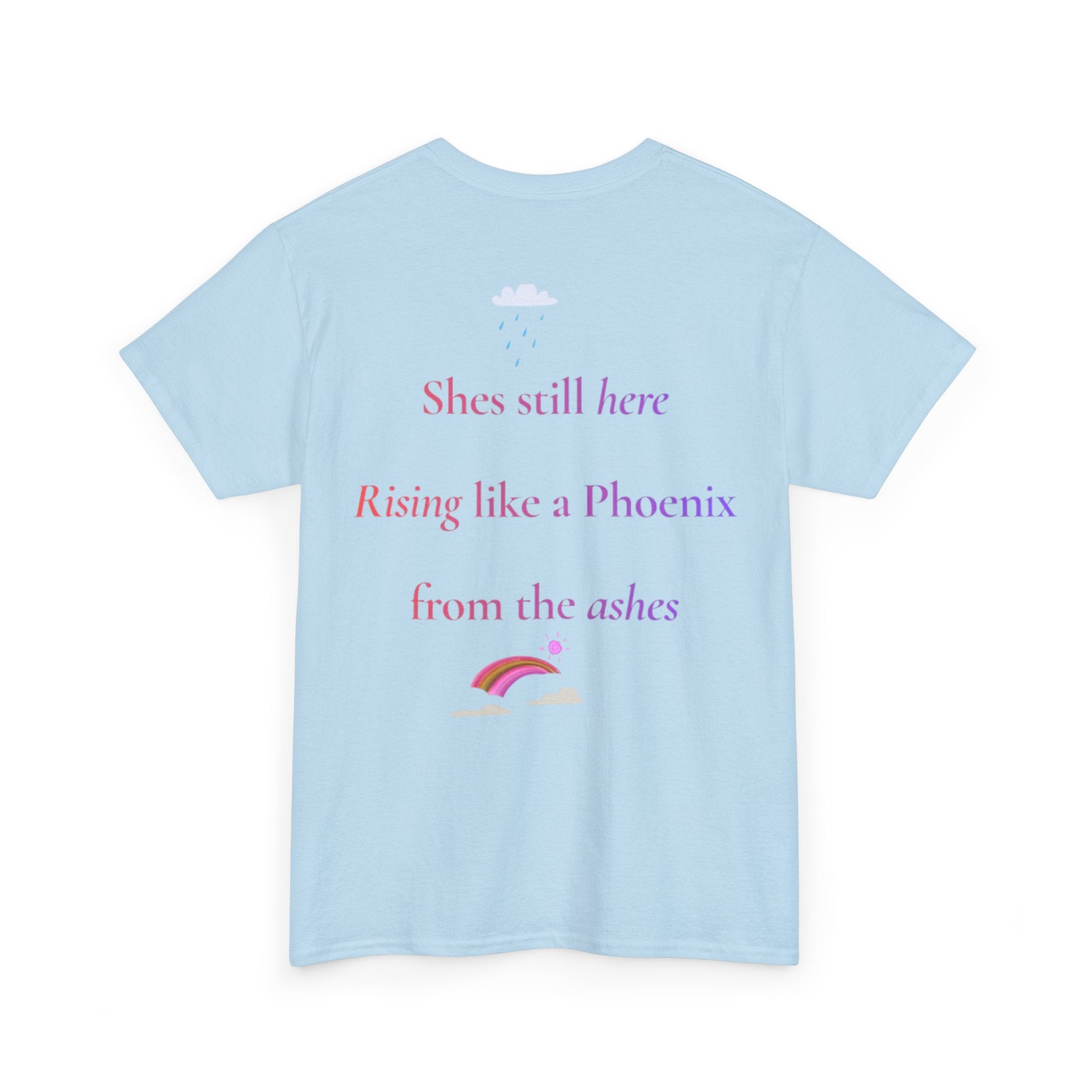 I Survived The Version Of Me That Thought I Couldn't T-Shirt | Phoenix Rising Tee