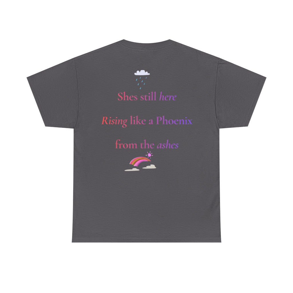 I Survived The Version Of Me That Thought I Couldn't T-Shirt | Phoenix Rising Tee