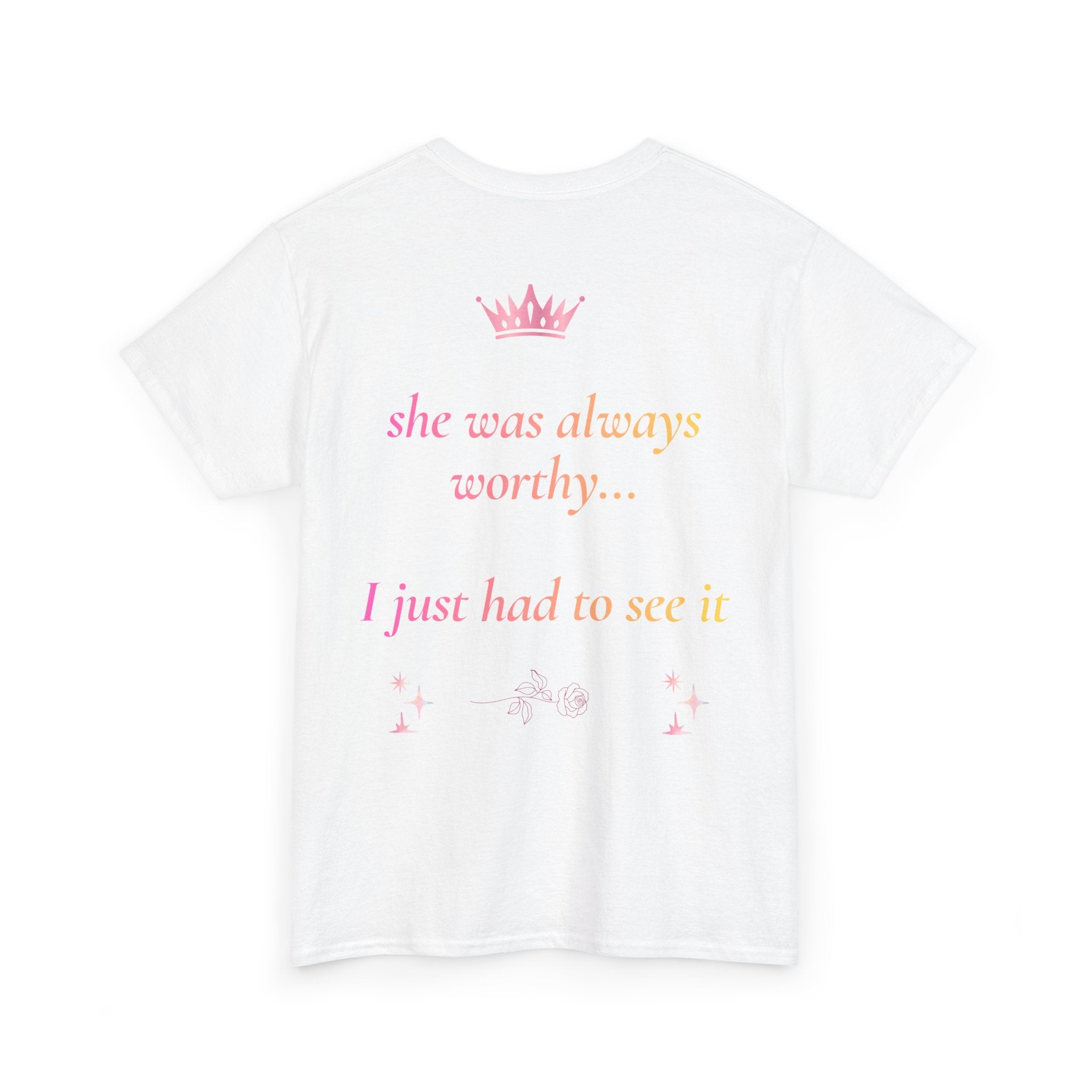 Falling in love with the Girl I am becoming Seeing Your Worth & Magic Tee | Self Love Quote, Positive Affirmation T-Shirt