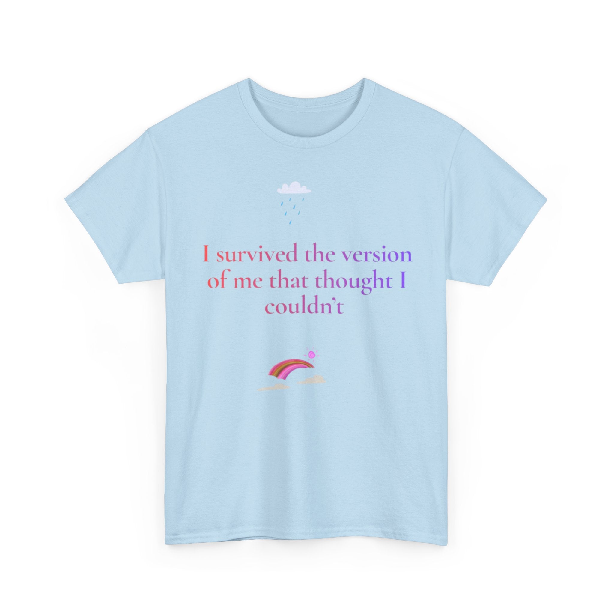 I Survived The Version Of Me That Thought I Couldn't T-Shirt | Phoenix Rising Tee