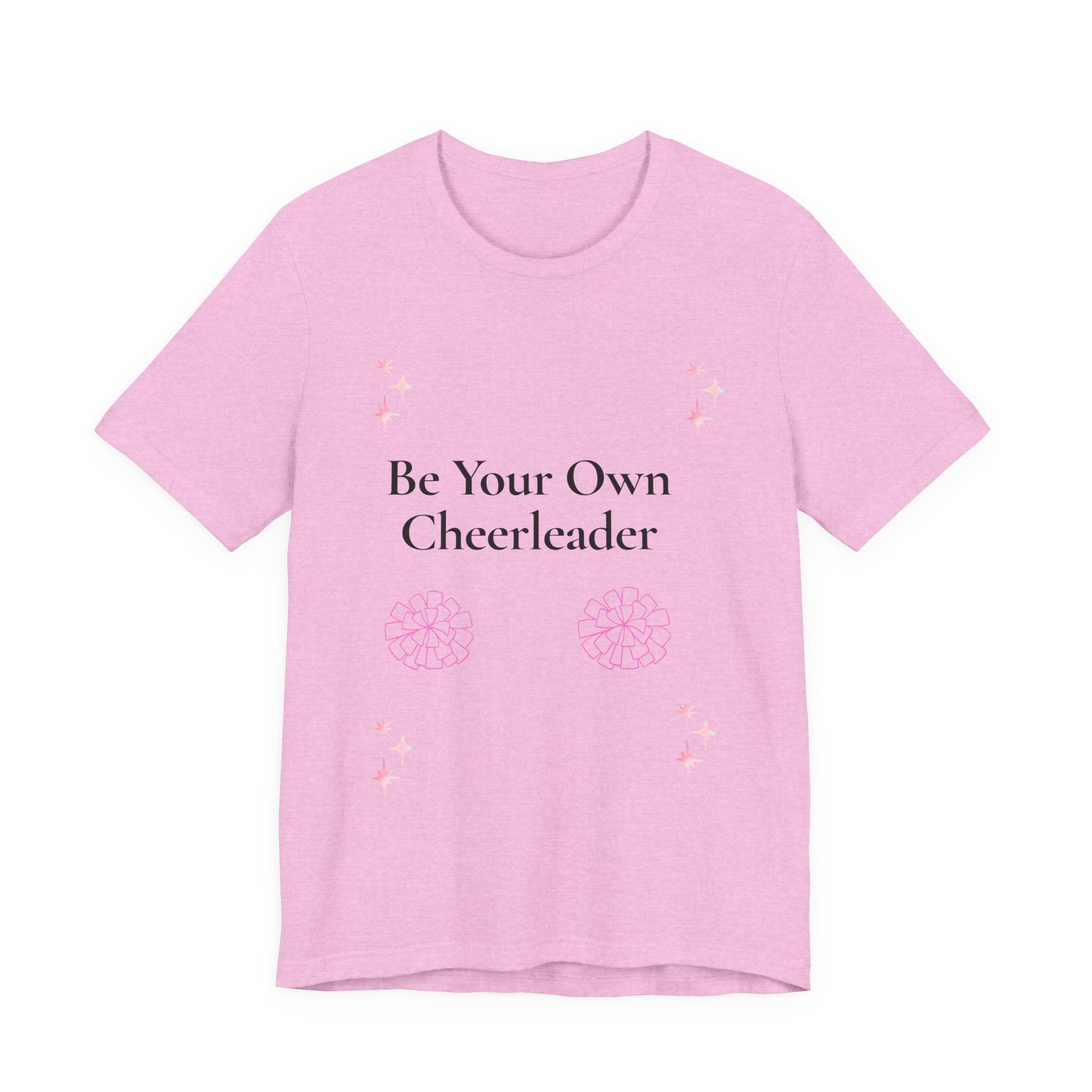 Be Your Own Cheerleader T-Shirt | Cheer Pom-Poms Motivational Tee