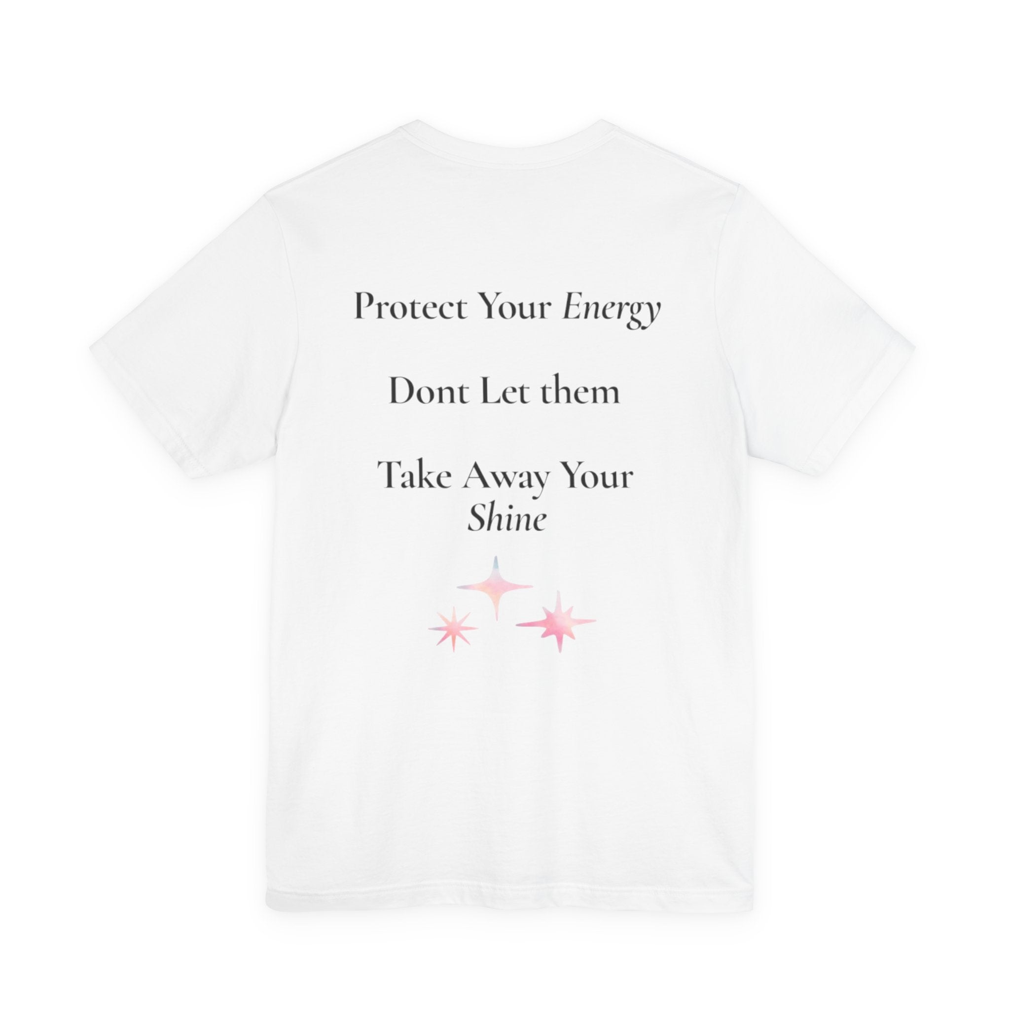 Shine Your Light tee | Inspirational Positive Quote T-Shirt