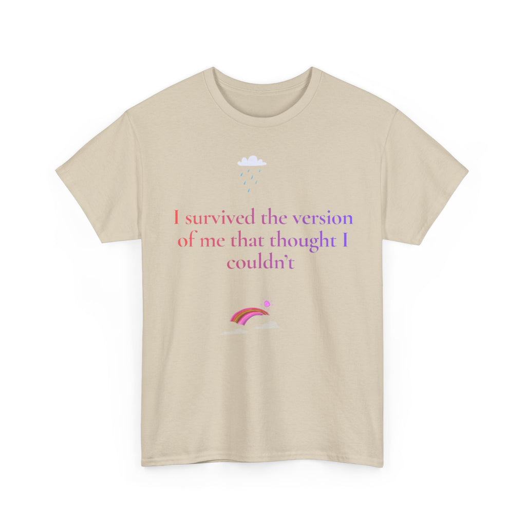I Survived The Version Of Me That Thought I Couldn't T-Shirt | Phoenix Rising Tee