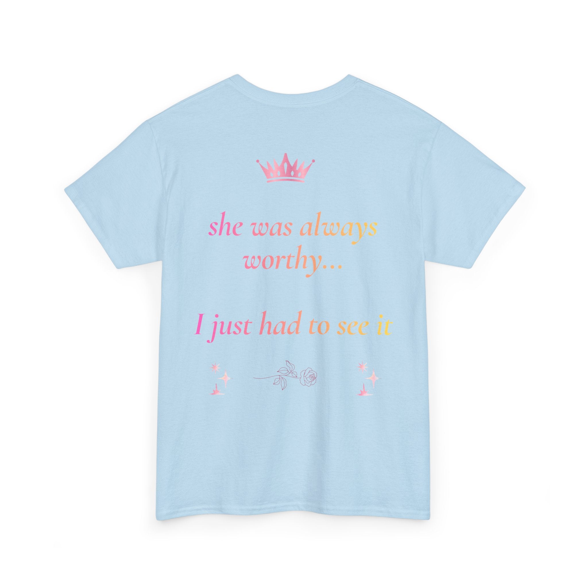 Falling in love with the Girl I am becoming Seeing Your Worth & Magic Tee | Self Love Quote, Positive Affirmation T-Shirt