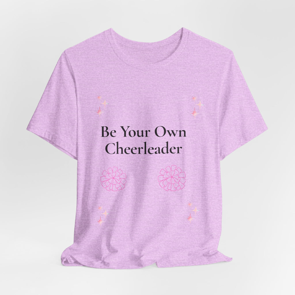 Be Your Own Cheerleader T-Shirt | Cheer Pom-Poms Motivational Tee