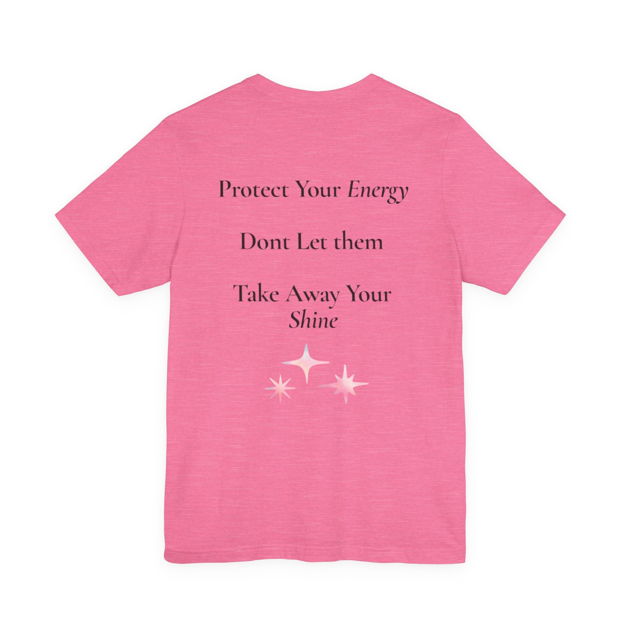Shine Your Light tee | Inspirational Positive Quote T-Shirt